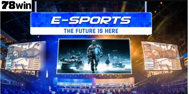 รวมเกมเดิมพันยอดนิยมใน อีสปอร์ต 78Win